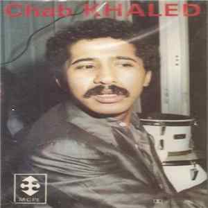 Chab Khaled - Chab Khaled FLAC