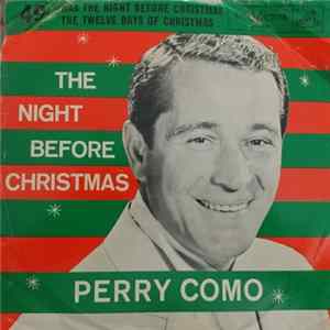 Perry Como - 'Twas The Night Before Christmas / The Twelve Day Of Christmas FLAC