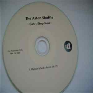 The Aston Shuffle - Can't Stop Now (Matisse & Sadko Remix) FLAC