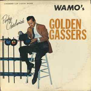 Various, Porky Chedwick - Porky Chedwick WAMO's Golden Gassers FLAC