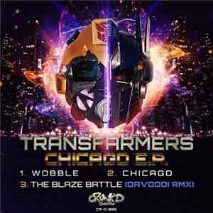 Transfarmers - Chicago E.P. FLAC