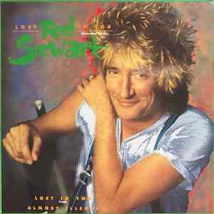 Rod Stewart - Lost In You (Extended Remix) FLAC