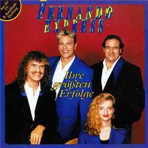 Fernando Express - Ihre größten Erfolge FLAC