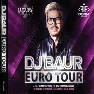 DJ Baur - Euro Tour FLAC
