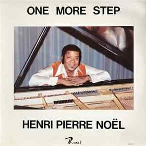 Henri Pierre Noël - One More Step FLAC