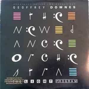 Geoffrey Downes & The New Dance Orchestra - The Light Program FLAC