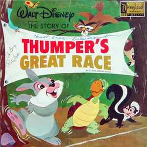 Robie Lester, Junius Matthews, Sally Sweetland, Thurl Ravenscroft, Bill Lee , Dal McKennon - Thumper's Great Race FLAC