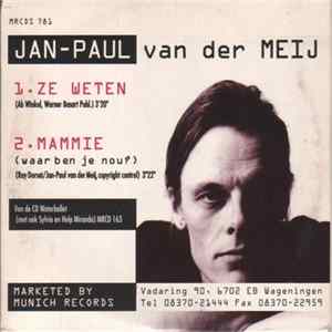 Jan-Paul van der Meij - Ze Weten / Mammie (Waar Ben Je Nou?) FLAC