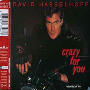 David Hasselhoff - Crazy For You FLAC