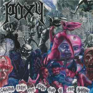 Poxy - Calling From The Dark Side Of The Nation FLAC