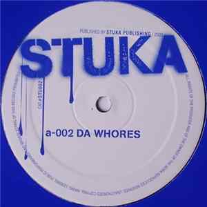 Stuka DJ - Da Whores / Can't Take That FLAC
