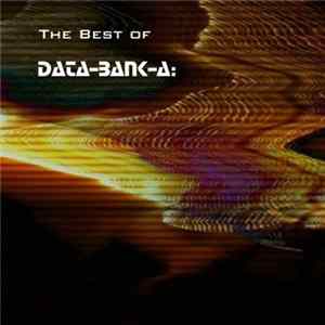 Data-Bank-A - The Best Of Data-Bank-A FLAC
