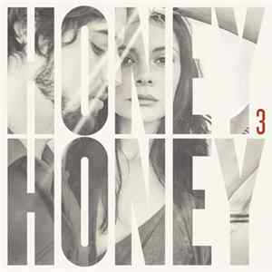 Honeyhoney FLAC