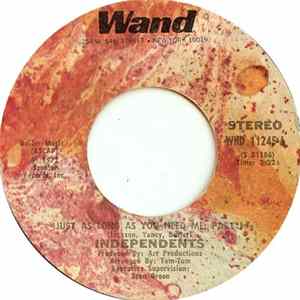 The Independents - Just As Long As You Need Me FLAC