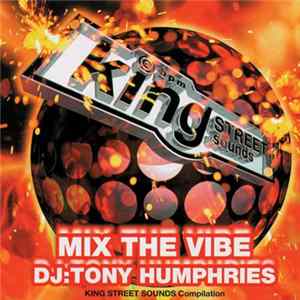 Tony Humphries - Mix The Vibe FLAC