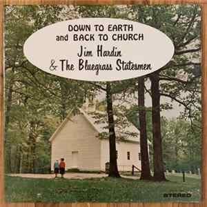 ‌Jim Hardin & The Bluegrass Statesmen - Down To Earth And Back To Church FLAC