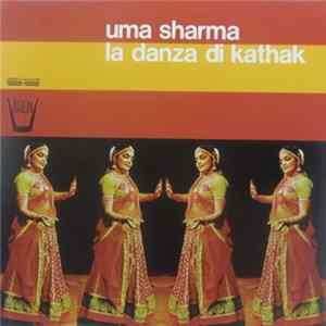Uma Sharma - La Danza Di Kathak FLAC