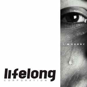 Lifelong Corporation - I'm Sorry FLAC