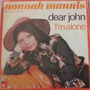Nonnah Mannis With Dream Express - Dear John / I'm Alone FLAC