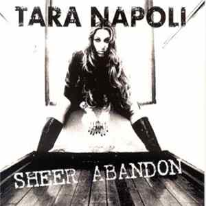 Tara Napoli - Sheer Abandon FLAC