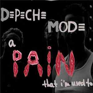Depeche Mode - A Pain That I'm Used To (DJ Version) FLAC