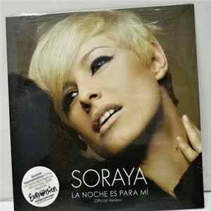 Soraya - La Noche Es Para Mí FLAC