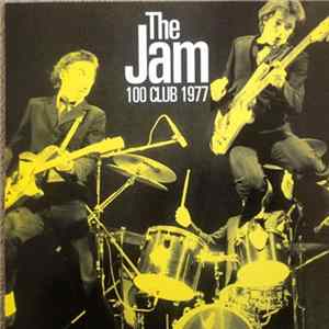 Jam, The - 100 Club 1977 FLAC