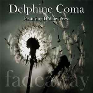 Delphine Coma - Fade Away FLAC