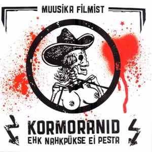 Kormoranid - Kormoranid Ehk Nahkpükse Ei Pesta FLAC