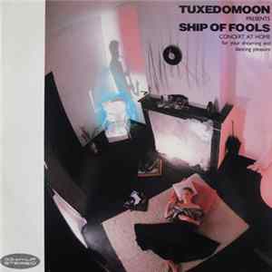 Tuxedomoon - Ship Of Fools FLAC