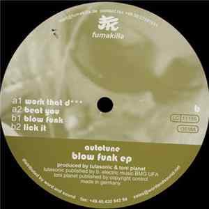 Autotune - Blow Funk EP FLAC