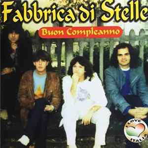 Fabbrica Di Stelle - Buon Compleanno FLAC