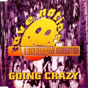 Rave Nation - Going Crazy FLAC