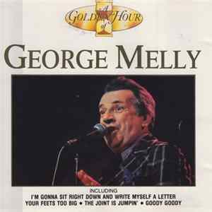 George Melly - A Golden Hour Of George Melly FLAC