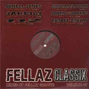Various - Fellaz Classix Vol. 07 FLAC