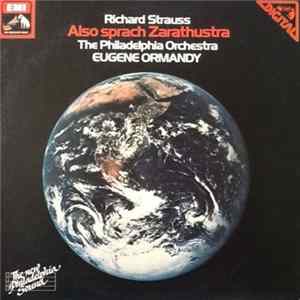 Richard Strauss / The Philadelphia Orchestra / Eugene Ormandy - Also Sprach Zarathustra FLAC