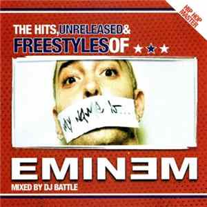 DJ Battle - The Hits, Unreleased & Freestyles Of Eminem FLAC