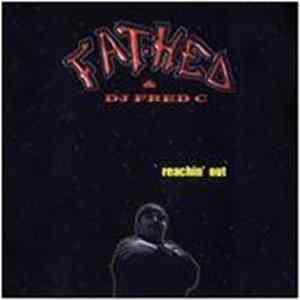 Fat Hed - Reachin' Out FLAC