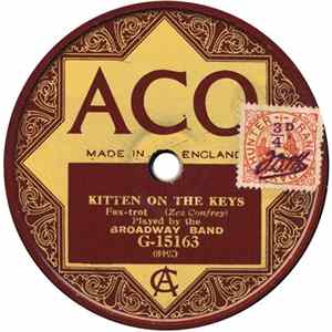 The Broadway Band / The Ohio Dance Band - Kitten On The Keys / Burning Sands FLAC