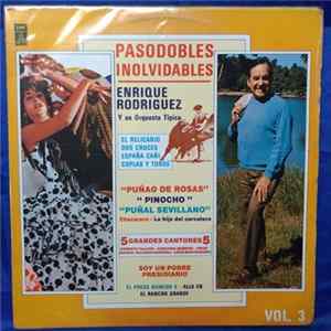 Enrique Rodríguez Y Su Orquesta - Pasodobles Inolvidables Vol. 3 FLAC