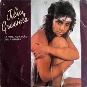 Júlia Graciela - A Voz, Coração Da América FLAC