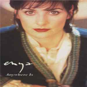 Enya - Anywhere Is FLAC