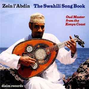 Zein l'Abdin - The Swahili Song Book (Oud Master From The Kenya Coast) FLAC