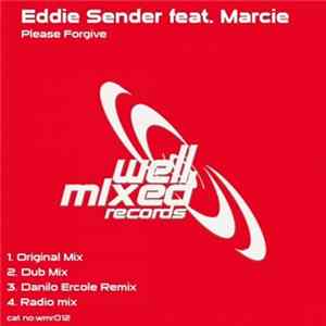 Eddie Sender Feat. Marcie - Please Forgive FLAC