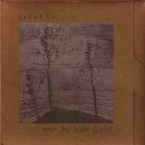 Rachel's - Music For Egon Schiele FLAC