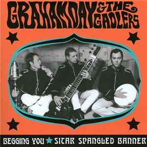 Graham Day & The Gaolers - Begging You FLAC