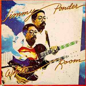 Jimmy Ponder - White Room FLAC