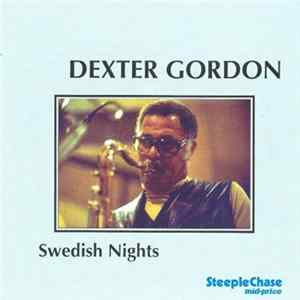 Dexter Gordon Quintet - Swedish Nights FLAC