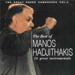 Manos Hadjithakis - The Best Of - 16 Great Instrumentals FLAC