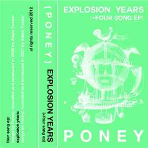 Poney - Explosion Years + 4 Song EP FLAC